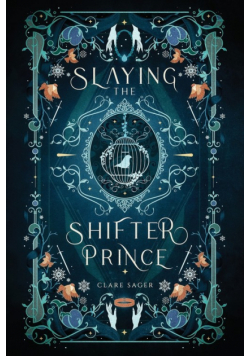 Slaying the Shifter Prince