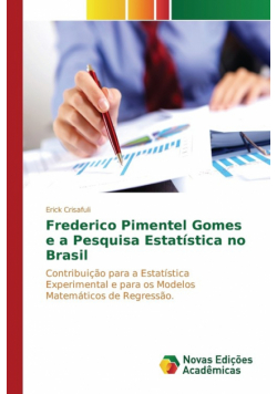 Frederico Pimentel Gomes e a Pesquisa Estatística no Brasil