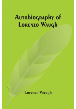 Autobiography Of Lorenzo Waugh