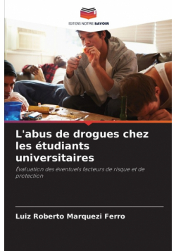 L'abus de drogues chez les étudiants universitaires