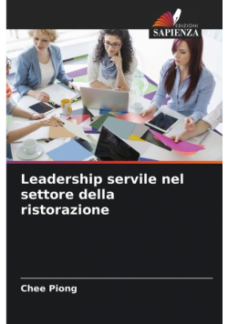 Leadership servile nel settore della ristorazione