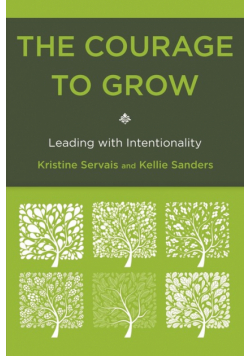 The Courage to Grow