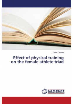 Effect of physical training on the female athlete triad