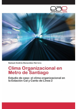 Clima Organizacional en Metro de Santiago