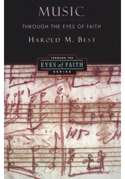 Music Through the Eyes of Faith