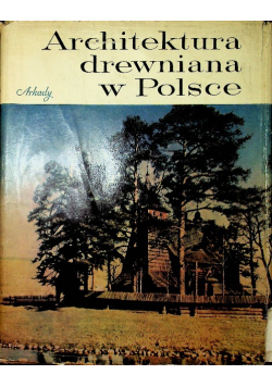 Architektura drewniana w Polsce