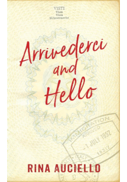 Arrivederci and Hello