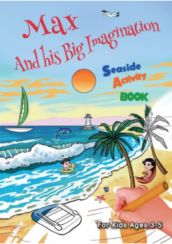 Max And his Big Imagination - Seaside Activity Book