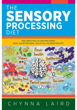 The Sensory Processing Diet