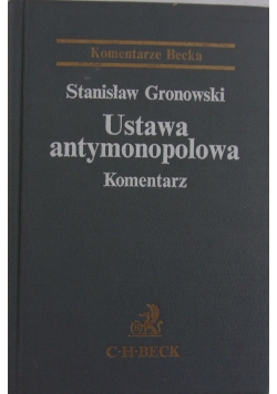 Ustawa antymonopolowa . Komentarz