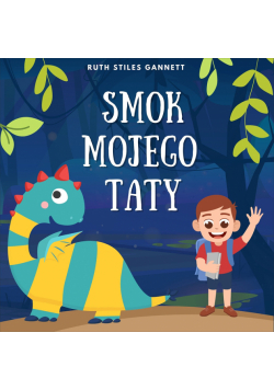 Smok mojego taty
