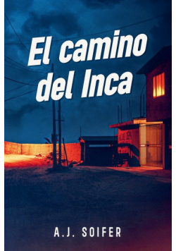 El camino del Inca