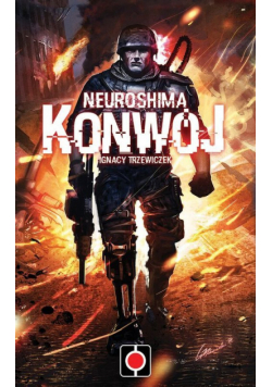 Neuroshima Konwój 2.0