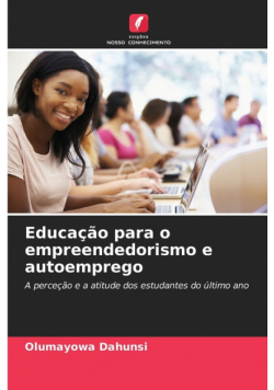 Educação para o empreendedorismo e autoemprego