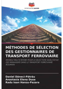 Méthodes De Sélection Des Gestionnaires De Transport Ferroviaire