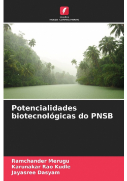 Potencialidades biotecnológicas do PNSB