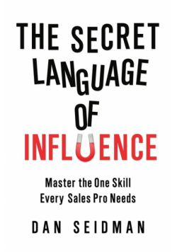 The Secret Language of Influence
