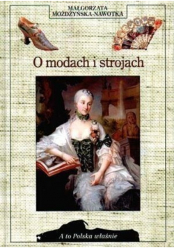O Modach i Strojach