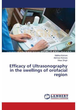 Efficacy of Ultrasonography in the swellings of orofacial region