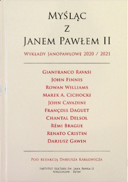Myśląc z Janem Pawłem II Wykłady Janopawłowe