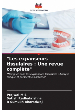 "Les expanseurs tissulaires