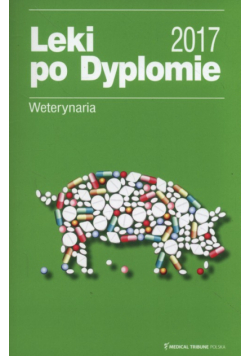 Leki po Dyplomie Weterynaria 2017
