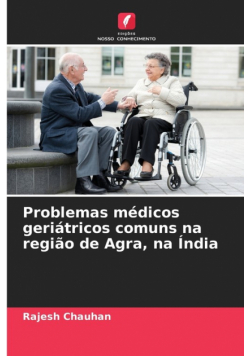 Problemas médicos geriátricos comuns na região de Agra, na Índia