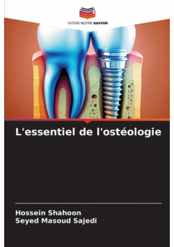 L'essentiel de l'ostéologie