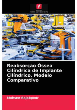 Reabsorção Óssea Cilíndrica de Implante Cilíndrico, Modelo Comparativo