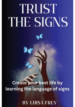 Trust the Signs
