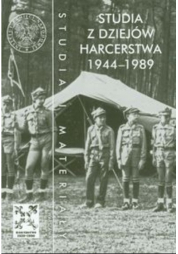 Studia z dziejów harcerstwa 1944 1989 Tom 15