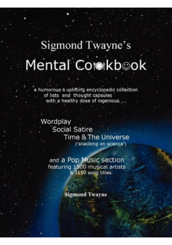 Sigmond Twayne's Mental Cookbook