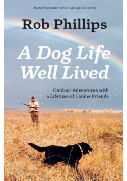 A Dog Life Well Lived