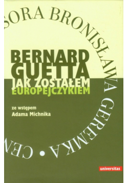 Jak zostałem europejczykiem