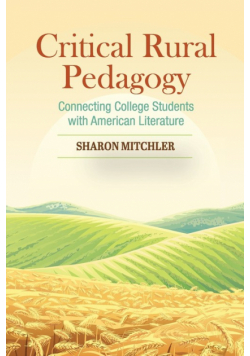 Critical Rural Pedagogy