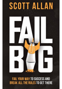 Fail Big