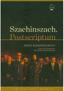 Szachinszach Postscriptum