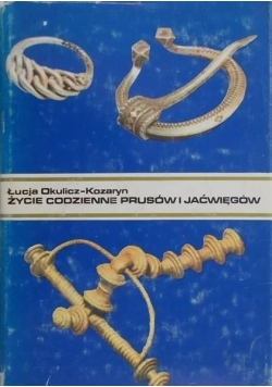 Życie codzienne Prusów i Jaćwięgów