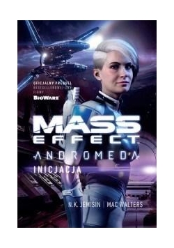 Mass Effect. Anromeda. Inicjacja