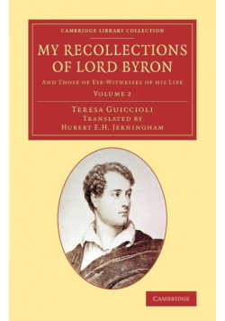 My Recollections of Lord Byron