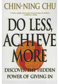 Do Less, Achieve More