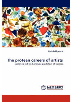 The protean careers of artists
