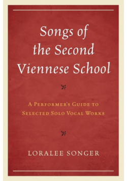 Songs of the Second Viennese School