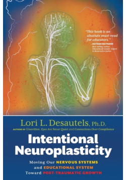 Intentional Neuroplasticity