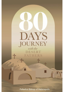 80 Days Journey with the Desert Fathers