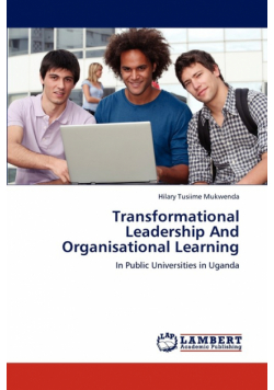 Transformational Leadership And Organisational Learning