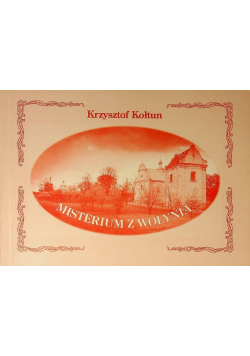 Misterium z Wołynia