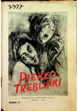 Piekło Treblinki 1946 r.