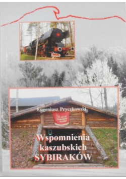 Wspomnienia Kaszubskich Sybiraków