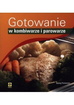 Gotowanie w kombiwarze i parowarze RM